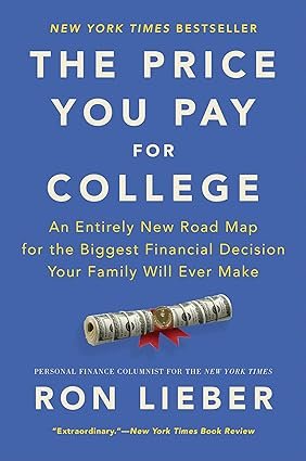 The Price You Pay for College – Ron Lieber