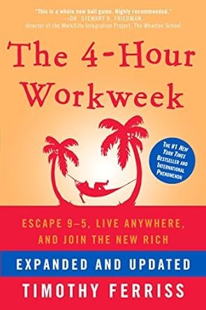 La Semana Laboral de 4 Horas – Tim Ferriss
